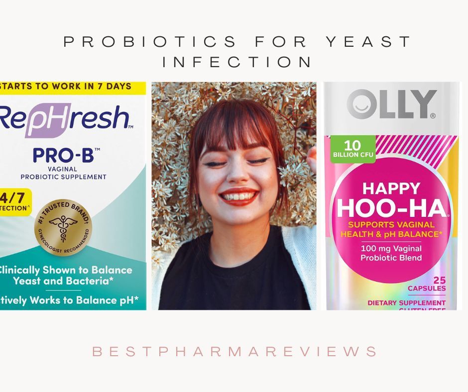 Best Probiotics For Yeast Infection 4171